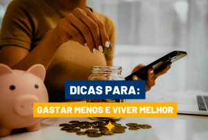 imagem para ilustrar matéria de blog de como economizar dinheiro