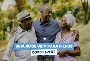 imagem para ilustrar capa de blog sobre como fazer um seguro de vida para os filhos